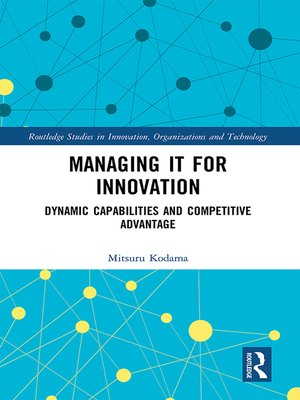cover image of Managing IT for Innovation